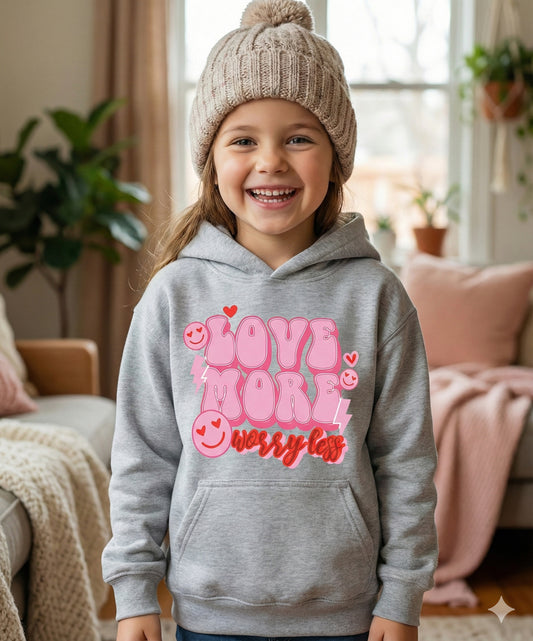 Love More Worry Less Kids Hoodie
