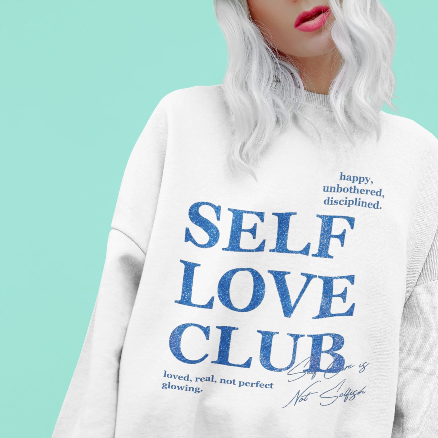 Self Love club Unisex Sweatshirt